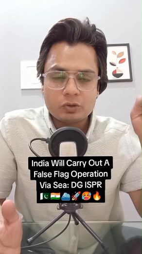 31K views · 492 reactions | India will carry out a False Flag Operation Via Sea : DG ISPR 掠   ⛵ #indian #navy #army #Pakistan #PakVsIndia #chiefofarmystaff | Hassan Bilal Chaudhary | Facebook