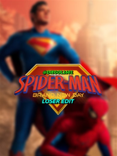 #spidermanbrandnewday #superman #loser #tameimpala #diegol1601 | superman