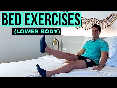 Lower Body Bed Exercises For Strength and Mobility (Beginner Level) | Lower Body Bed Exercises