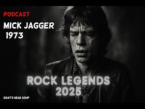 Rolling Stones 1973 – Mick Jagger on Fame, Fear & Reinvention