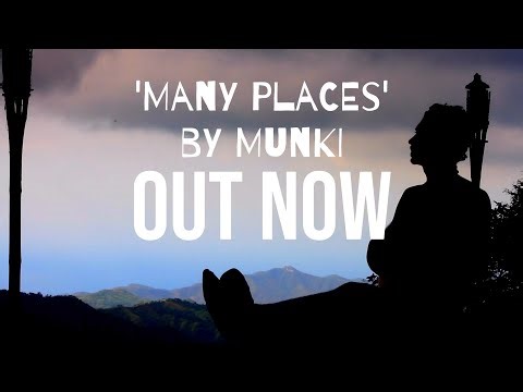 'Many Places' By Munki - Official Video - Singer Songwriter
