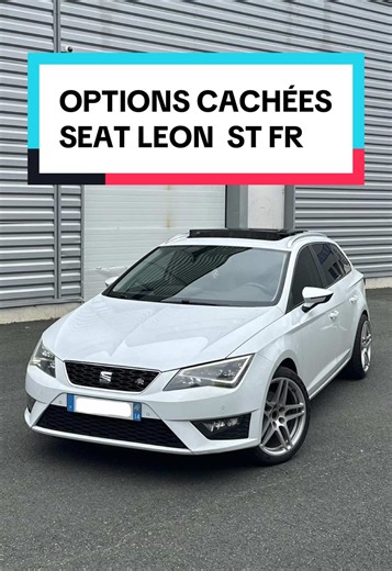 Nous avons ajouté des options cachées sur cette Seat Leon ST FR. Pour toute modification sur votre véhicule ou informations, contactez-nous. #seat #seatleonfr #cupra #seatleoncupra #optionscachee
