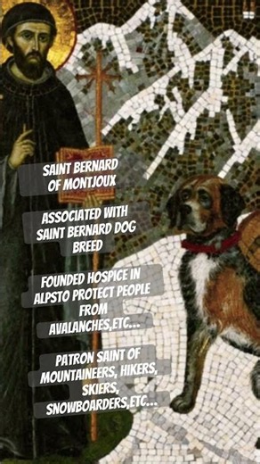 Saint Bernard of Montjoux/Menthon Patron Saint of Climbers,Mountaineers, Hikers,skiers,sledders,etc