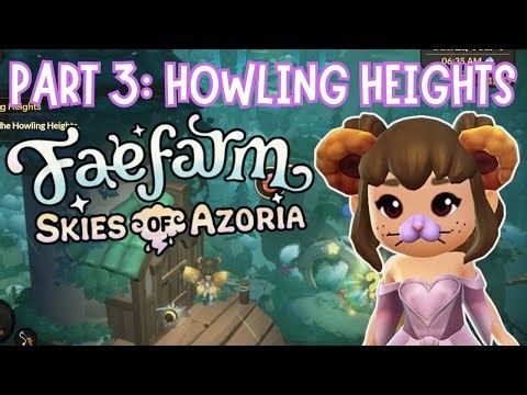 SKIES OF AZORIA DLC PART 3 WALKTHROUGH | UPDATE 3.0 | Game Play Tutorial Quest | Let's Play Fae Farm