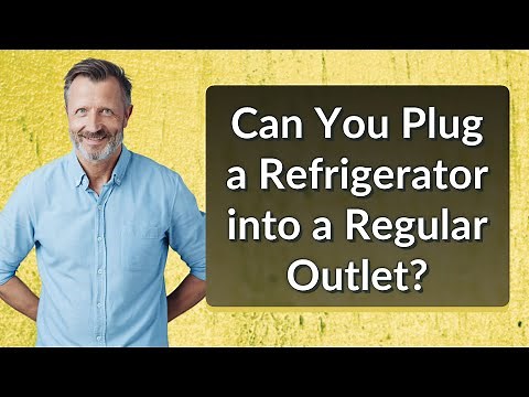 Can You Plug a Refrigerator into a Regular Outlet?