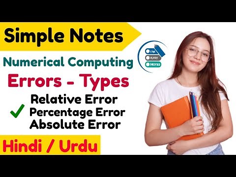 Errors in Numerical Computing in hindi | Absolute Error - Relative Error - Percentage Error