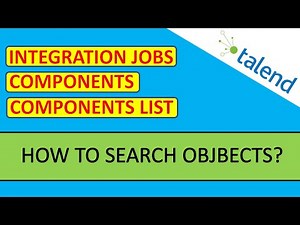 SEARCH OBJECTS IN TALEND