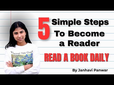 5 Simple steps to become a reader | Janhavi Panwar