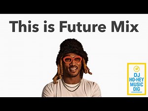 Future Best Hits Mix