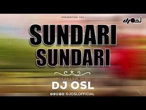 Sundari Sundari - Freaky Mix - DJ OSL