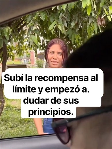 Subí la recompensa al límite y empezó a dudar de sus principios #shorts #horadeaventura