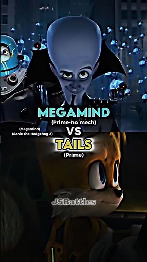 Megamind vs Tails
