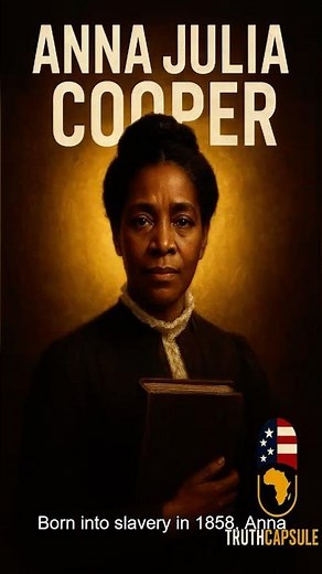 The Teacher Who Shaped a Generation Anna Julia Cooper Story #blackhistory #blackexcellence #black