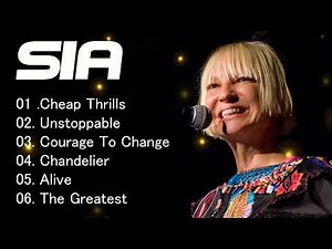 SIA Full Hits Songs Collection Album 2025 | SIA Best Songs Playlist 2025