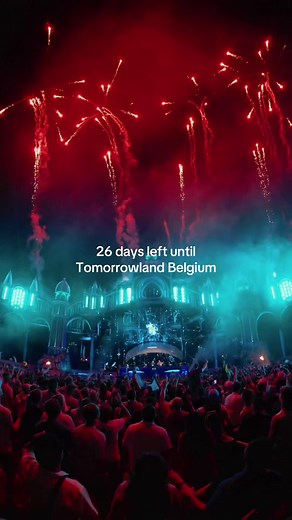 Tomorrowland Belgium Countdown: 26 Days to the Festival