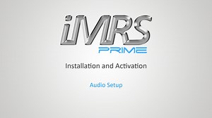 iMRS prime Installation and Activation 02 - Audio Setup