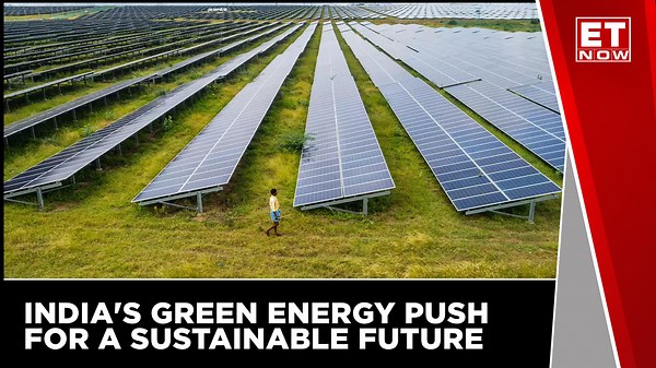 India's Green Energy Push For A Sustainable Future
