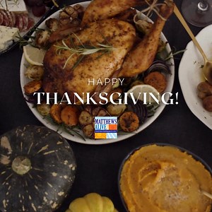 Happy Thanksgiving to all! 🦃 We hope you enjoy your time with friends and family over the holiday weekend! | Matthews Alive