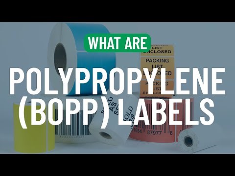 What are Polypropylene Labels (BOPP)? | Smith Corona Labels