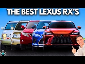 Lexus RX - the best to buy in every generation
