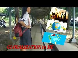 How Globalization Affects my Life | Philippines