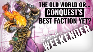 Conquest’s Stunning Sorcerer Kings Faction Rises: A New Power In Fantasy Wargaming #OTTWeekender – OnTableTop – Home of Beasts of War