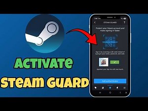 How to Activate Steam Guard Mobile Authenticator 2026