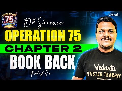 10th Science | Operation 75 Chapter 2 Book Back | TN State Board | Prakash Sir