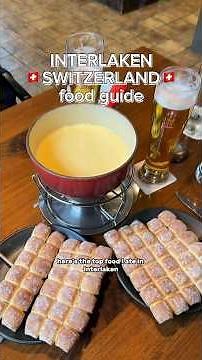 Interlaken food guide! #interlaken #food #foodie #interlakenswitzerland #interlakenfood #switzerland