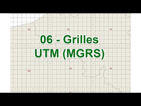 06 - Les grilles UTM (MGRS)