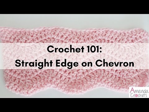How to Get Straight Edges on Chevron Blankets (Crochet 101 Series)