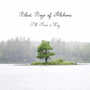 Take Your Burden To the Lord and Leave It There - The Blind Boys of Alabama, Phil Cook, Mike Lewis, Reggie Pace & JT Bates: Song Lyrics, Music Videos & Concerts