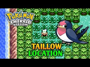 How To Catch Taillow In Pokemon Emerald - Taillow Location