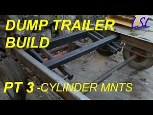 Dump Trailer Build Pt3 | DIY Dump Trailer Project