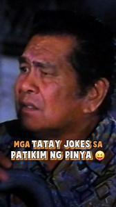 Mga tatay jokes sa pelikulang "Patikim Ng Pinya" 🤣 #fyp #Cinemo #movies #reelsvideo #movies #memes #ABSCBN | CineMo