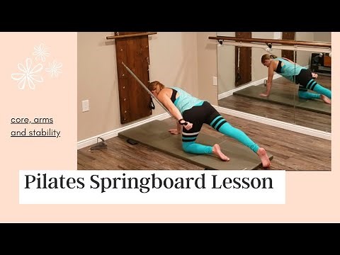 Springboard Pilates Lesson: Quadruped Series to strengthen core, arms and stability