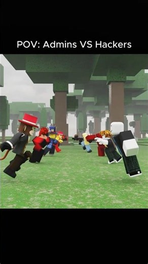 POV: Admins VS Hackers #99nightintheforest #roblox #shorts