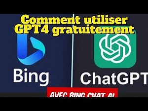 Comment utiliser bing chat ? Tutoriel comment utiliser GPT4 gratuitement ?