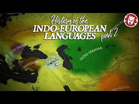 Indo-European Languages: Eastern Families - Ancient Civilizations