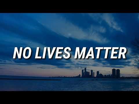 Tom MacDonald - No Lives Matter [LYRICS]