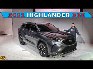 Is the NEW 2021 Toyota Highlander XSE the BEST Version of Highlander? | First Look CAS
