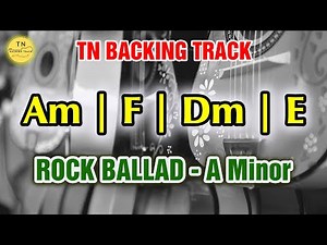 Rock Ballad Backing Track A Minor | Am F Dm E7 | Guitar Backing Track