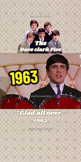 Glad All Over Live 1963 - The Dave Clark Five