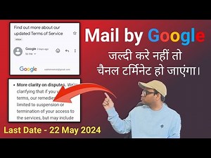 Find out/Learn more about our updated terms of service mail by Google | 22 may 2024 service update