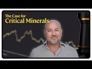 The Case for Critical Minerals