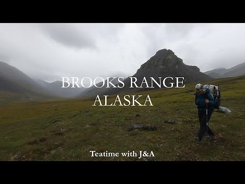 Backpacking in the Brooks Range, Alaska | 16 Days, No Trails