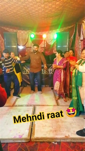 mehndi raat dance💃😋 #shorts #ytshorts #shortsfeed #viral #mehndi #mehndishorts #dance