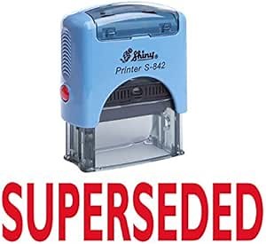 SUPERSEDED Self Inking Rubber Stamp Custom Shiny Office Stationary Stamp