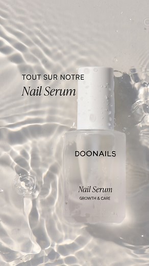 1.9K views | NAIL SERUM : Elisa vous explique tout ce que vous devez savoir sur le sérum pour ongles de notre Nail Care Line ! Ce sérum n’hydrate pas seulement vos ongles tout en les renforçant, il est également un véritable growth booster qui favorise la croissance des ongles  *Cette vidéo était à l’origine en allemand, la langue maternelle d’Elisa, et a été traduite en français par IA.  | Doonails | Facebook