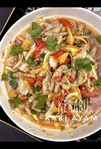 Delicious Kerabu Kaki Ayam Recipe for Iftar